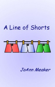 A Line of Shorts by JoAnn Meaker